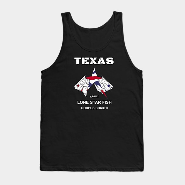 Lone Star State Fishing, Corpus Christi TX Tank Top by The Witness